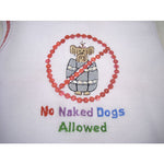No Naked Dogs Tee